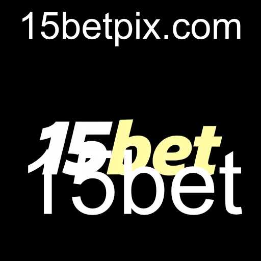 Sobre Nós - 15bet